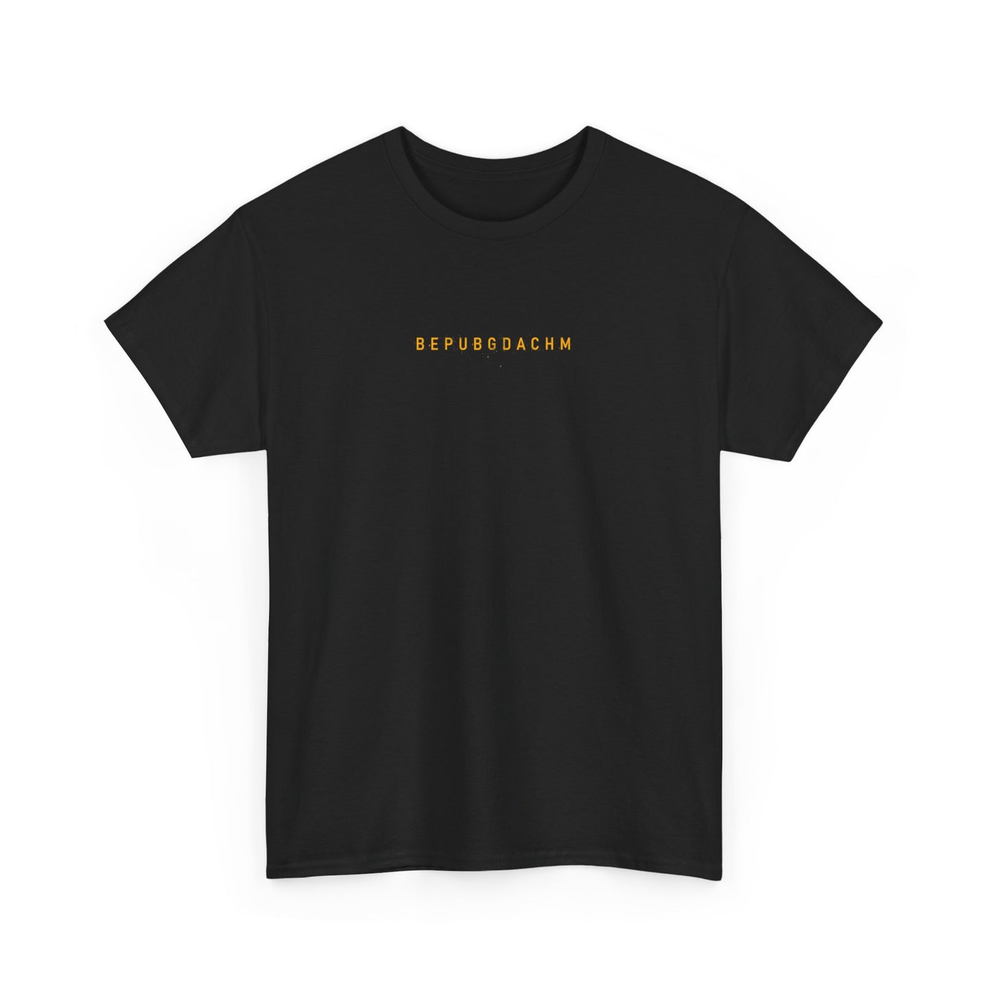 BE PUBG D/A/CH M "BEPUBGDACHM" Tee