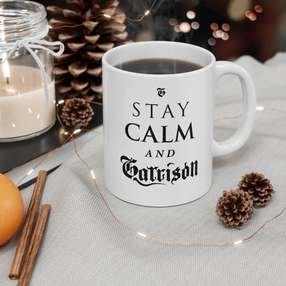 The Garrison "Stay Calm & Garrison" Ceramic Coffee Cup